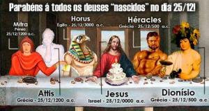deuses do dia 25